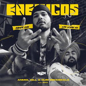 Enemigos (feat. Guri Sehoreala) [Explicit]