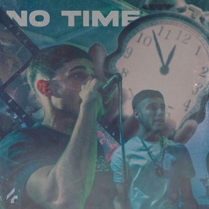 No Time (Explicit)