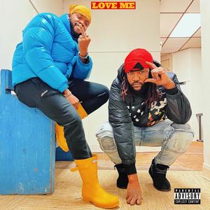 Love Me(w. AIRLINEJAY) (Explicit)
