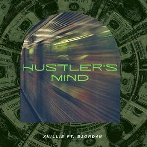 Hustlers Mind (feat. BJordan) (Explicit)