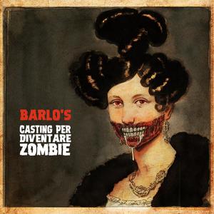 Barlo - Apocalisse dopodomani