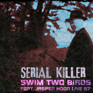 Serial Killer (Live 97)