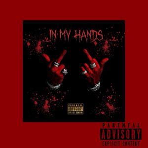 In my hand (Explicit)