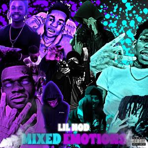 Mixed Emotions (Explicit)