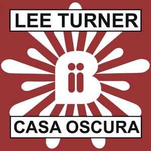 Casa Oscura (Big In Ibiza Remix)