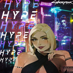 Hype (Explicit)