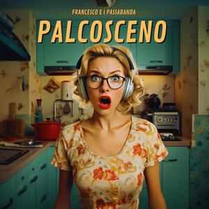 Palcosceno (Radio Edit)