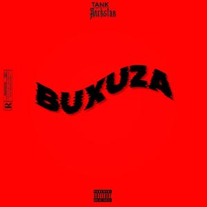 Buxuza (Explicit)