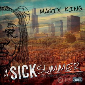 A Sick Summer (Explicit)