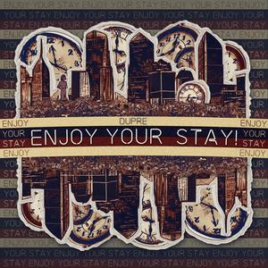 enjoy your stay! (Explicit)