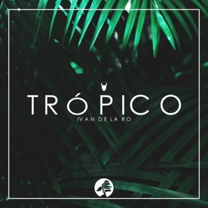 Trópico (Original Mix)