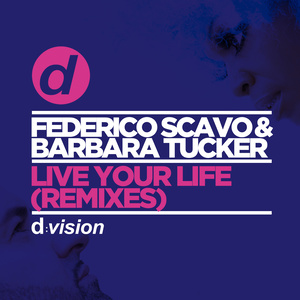 Live Your Life (Federico Scavo Remix)