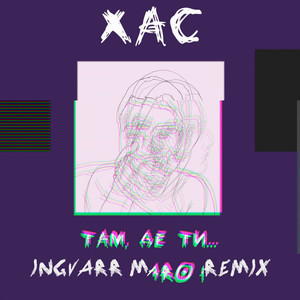 Там, де ти... (INGVARR MARO REMIX)