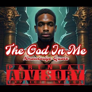 The God in Me (Explicit)