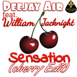 Sensation (feat. William Jacknight) (Cherry Edit)