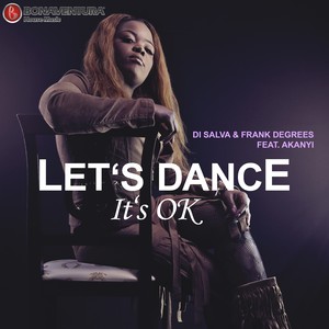 Let's Dance It's Ok (Frank Degrees Remix)