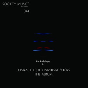 Universal Sucks - The Album -