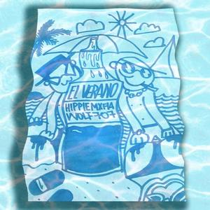 EL VERANO (Explicit)