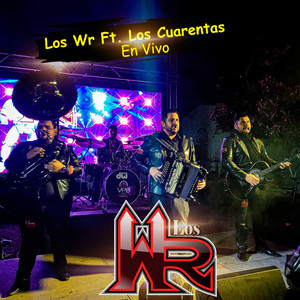 Los WR (En Vivo)