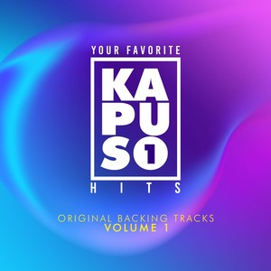 Your Favorite Kapuso Hits, vol. 1 (Original Backing Tracks)