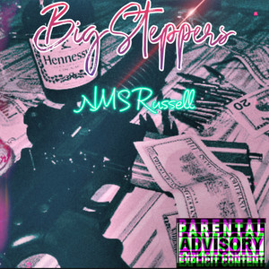 Big Steppers (Explicit)