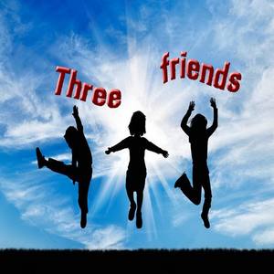 Three Friends