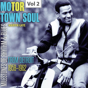 Milestones of Rhythm & Blues: Motor Town Soul, Vol. 2
