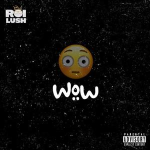 WoW (Explicit)