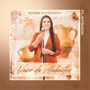 Vaso de Alabastro (Playback)