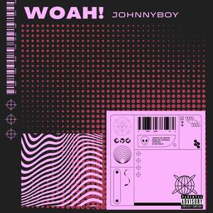 Woah! (feat. TripleNine) [Explicit]