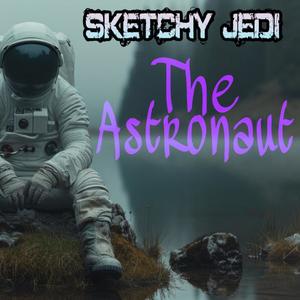 The Astronaut (Explicit)