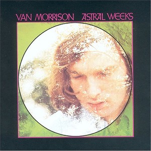 Astral Weeks