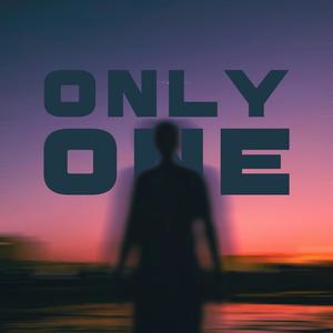 ONLY ONE (Sped Up)