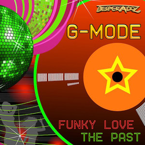 Funky Love / the Past