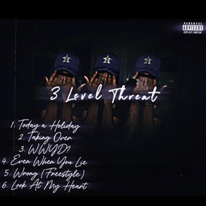 3 Level Threat (Explicit)