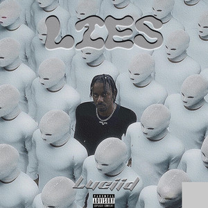 Lies (Explicit)