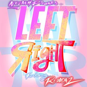 Left Right (feat. Redddaz)