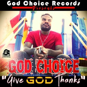 God Choice - Mi-Nuh-Cater