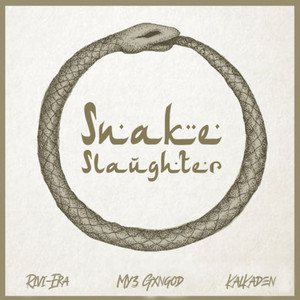 Snake Slaughter (Explicit)