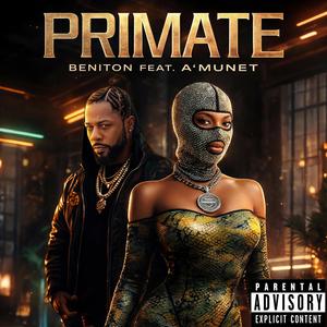 Primate (feat. A'munet) (Explicit)
