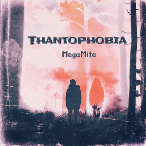 Thantophobia