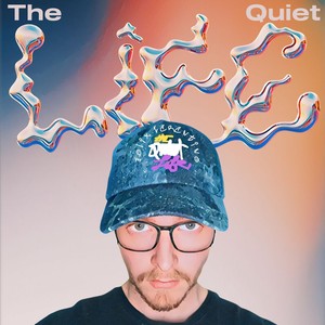 The Quiet Life (Explicit)