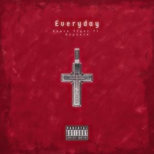 Everyday (Explicit)