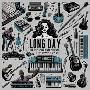 Long Day: An Amy Winehouse Tribute