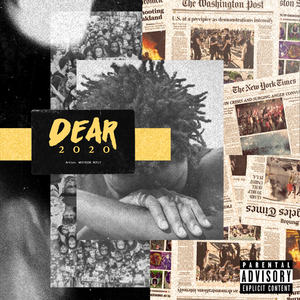 Dear 2020 (Explicit)