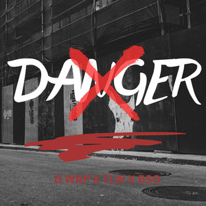 Danger (Explicit)