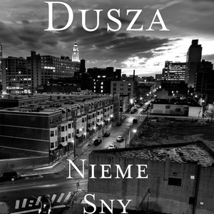 Nieme Sny (Explicit)