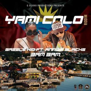 Bam Bam(feat. bazzle Kid & Annjie Blacks) (Explicit)