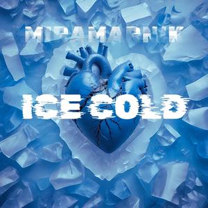 Ice Cold (Explicit)