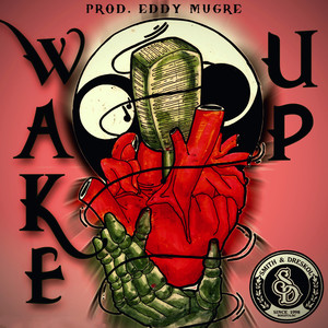 Wake Up (Eddy Mugre Remix)